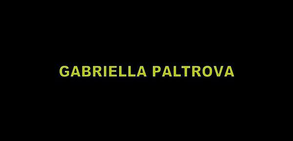  Gabriella Paltrova gets creeped on, eats ass, sucks dick and ride its like a champ